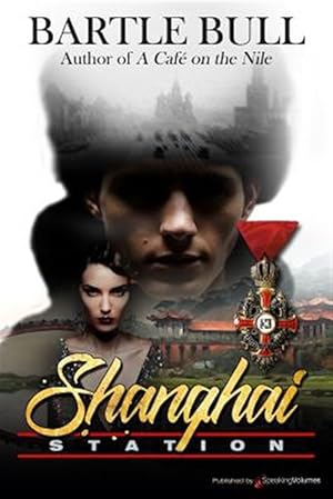 Seller image for Shanghai Station for sale by GreatBookPrices