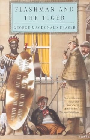 Imagen del vendedor de Flashman and the Tiger : And Other Extracts from the Flashman Papers a la venta por GreatBookPrices