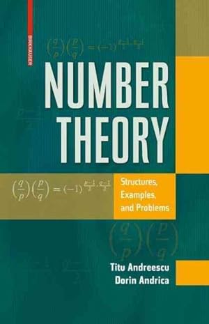 Immagine del venditore per Number Theory : Structures, Examples, and Problems venduto da GreatBookPrices