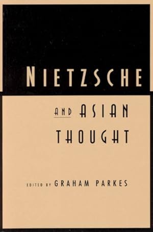 Immagine del venditore per Nietzsche and Asian Thought venduto da GreatBookPrices