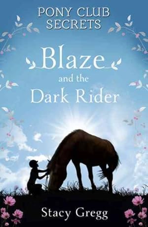 Image du vendeur pour Blaze and the Dark Rider mis en vente par GreatBookPrices