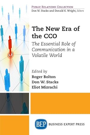 Image du vendeur pour New Era of the Cco : The Essential Role of Communication in a Volatile World mis en vente par GreatBookPrices