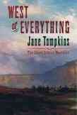 Seller image for West of Everything : The Inner Life of Westerns for sale by GreatBookPrices