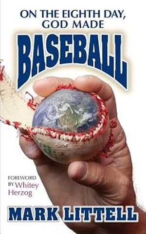 Seller image for On the Eighth Day, God Made Baseball for sale by GreatBookPrices