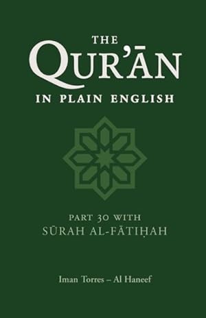 Seller image for Qur'an in Plain English : Part 30 With Surah Al-fatihah for sale by GreatBookPrices