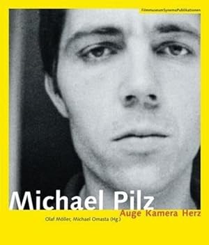 Immagine del venditore per Michael Pilz : Auge Kamera Herz venduto da GreatBookPrices