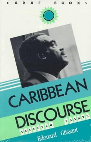 Immagine del venditore per Caribbean Discourse : Selected Essays venduto da GreatBookPrices