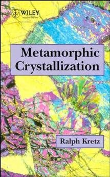 Image du vendeur pour Metamorphic Crystallization mis en vente par GreatBookPrices