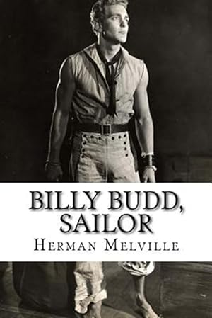 Immagine del venditore per Billy Budd, Sailor venduto da GreatBookPrices