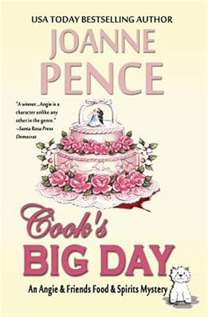 Seller image for Cook's Big Day: An Angie & Friends Food & Spirits Mystery for sale by GreatBookPrices