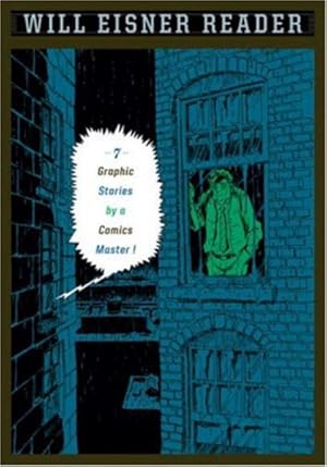 Imagen del vendedor de Will Eisner Reader : Seven Graphic Stories a la venta por GreatBookPrices