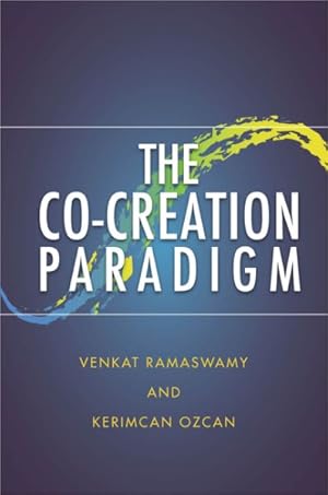 Immagine del venditore per Co-Creation Paradigm venduto da GreatBookPrices