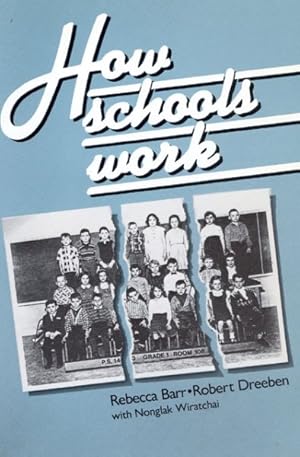 Imagen del vendedor de How Schools Work a la venta por GreatBookPrices