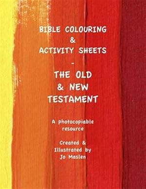 Bild des Verkufers fr Bible Colouring & Activity Sheets: Old & New Testament, Genesis - Acts zum Verkauf von GreatBookPrices
