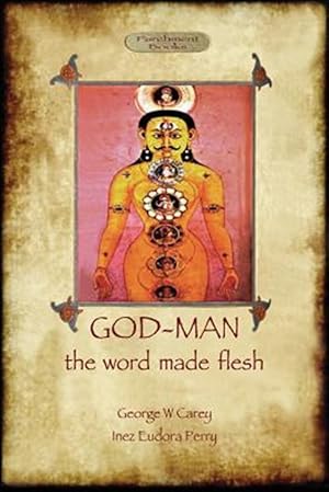 Seller image for God-Man: the word made flesh for sale by GreatBookPrices