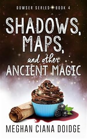 Seller image for Shadows, Maps, and Other Ancient Magic for sale by GreatBookPrices