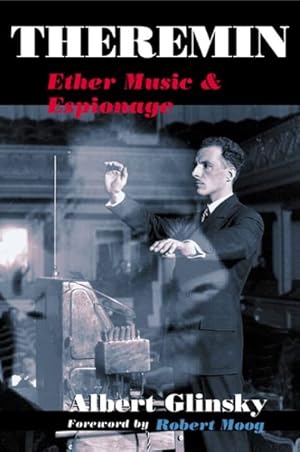 Seller image for Theremin : Ether Music And Espionage for sale by GreatBookPrices