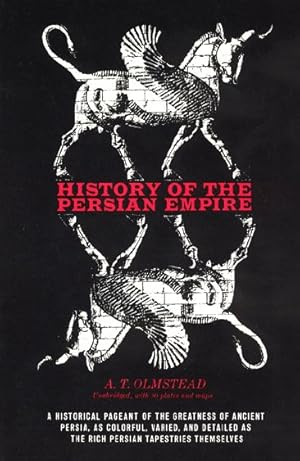 Image du vendeur pour History of the Persian Empire mis en vente par GreatBookPrices