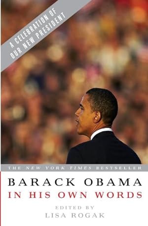 Image du vendeur pour Barack Obama : In His Own Words mis en vente par GreatBookPrices
