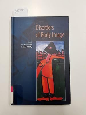 Disorders of Body Image