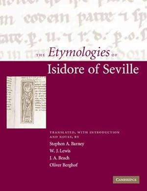 Bild des Verkufers fr Etymologies of Isidore of Seville zum Verkauf von GreatBookPrices