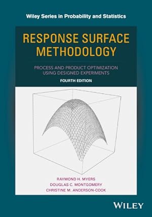 Seller image for Response Surface Methodology : Process and Product Optimization Using Designed Experiments for sale by GreatBookPrices