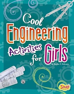 Seller image for Cool Engineering Activities for Girls for sale by GreatBookPrices
