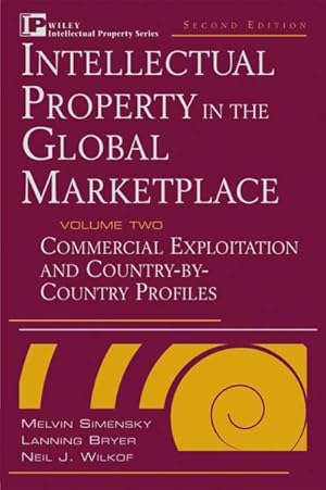 Image du vendeur pour Intellectual Property in the Global Marketplace : Electronic Commerce, Valuation, and Protection mis en vente par GreatBookPrices