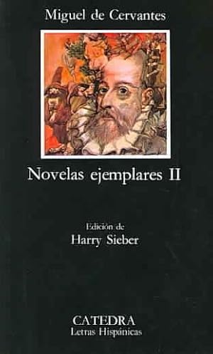 Seller image for Novelas Ejemplares II / Exemplary Novels II -Language: spanish for sale by GreatBookPrices