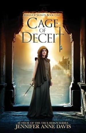 Seller image for Cage of Deceit : Reign of Secrets, Book 1 for sale by GreatBookPrices