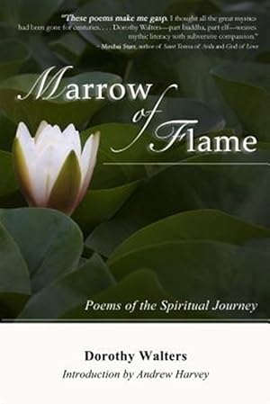 Seller image for Marrow of Flame: Poems of the Spiritual Journey (2nd Ed.) for sale by GreatBookPrices