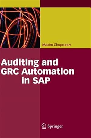 Seller image for Auditing and Grc Automation in Sap for sale by GreatBookPrices