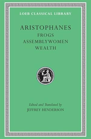 Seller image for Aristophanes : Frogs, Assemblywomen, Wealth for sale by GreatBookPrices