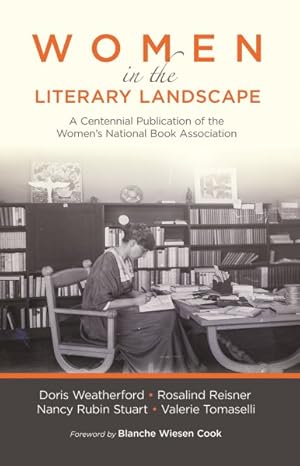 Seller image for Women in the Literary Landscape : A Centennial Publication of the Women's National Book Association for sale by GreatBookPrices