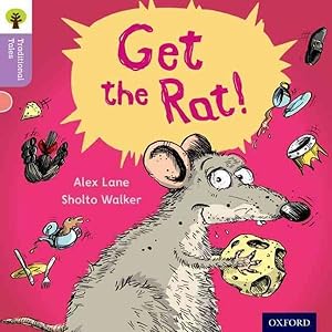 Seller image for Oxford Reading Tree Traditional Tales: Level 1+: Get the Rat! for sale by GreatBookPrices