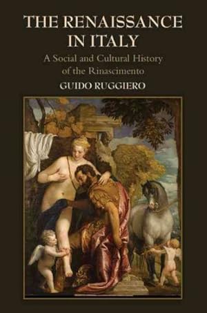 Immagine del venditore per Renaissance in Italy : A Social and Cultural History of the Rinascimento venduto da GreatBookPrices