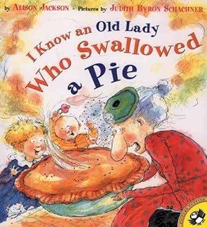 Bild des Verkufers fr I Know an Old Lady Who Swallowed a Pie zum Verkauf von GreatBookPrices