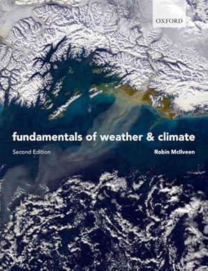 Bild des Verkufers fr Fundamentals of Weather and Climate zum Verkauf von GreatBookPrices
