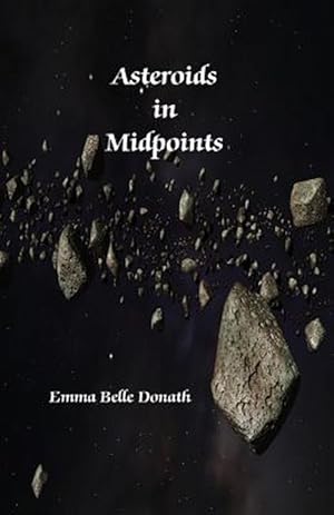 Seller image for Asteroids in Midpoints for sale by GreatBookPrices