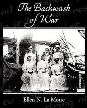 Seller image for The Backwash Of War for sale by GreatBookPrices
