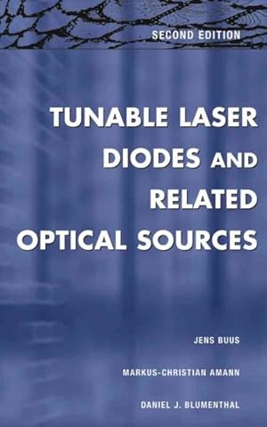 Imagen del vendedor de Tunable Laser Diodes and Related Optical Sources a la venta por GreatBookPrices