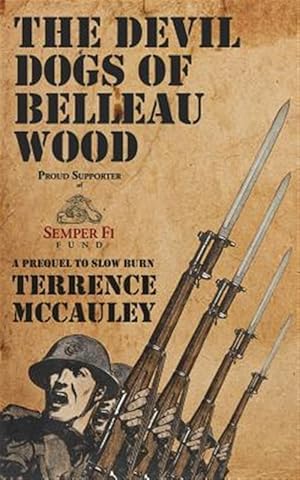 Seller image for The Devil Dogs of Belleau Wood for sale by GreatBookPrices