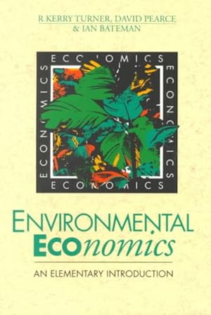 Seller image for Environmental Economics : An Elementary Introduction for sale by GreatBookPrices