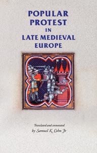 Seller image for Popular Protest In Late Medieval Europe : Italy, France And Flanders for sale by GreatBookPrices