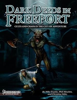 Imagen del vendedor de Dark Deeds in Freeport (Pathfinder RPG) a la venta por GreatBookPrices