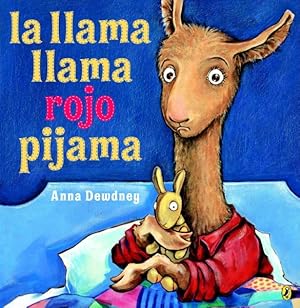 Seller image for La llama llama rojo pijama /Llama Llama Red Pajamas -Language: spanish for sale by GreatBookPrices