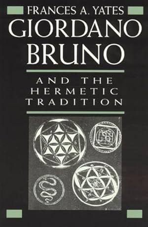 Immagine del venditore per Giordano Bruno and the Hermetic Tradition venduto da GreatBookPrices