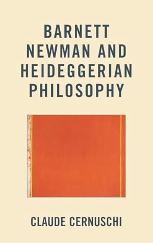 Immagine del venditore per Barnett Newman and Heideggerian Philosophy venduto da GreatBookPrices