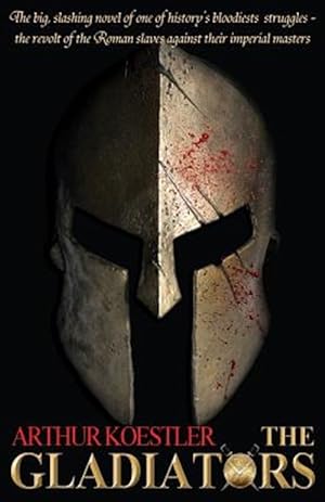 Imagen del vendedor de The Gladiators a la venta por GreatBookPrices