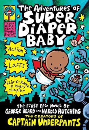 Seller image for Adventures of Super Diaper Baby for sale by GreatBookPrices